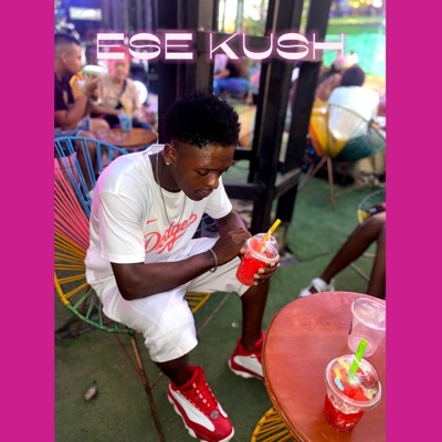 ESE KUSH - Single