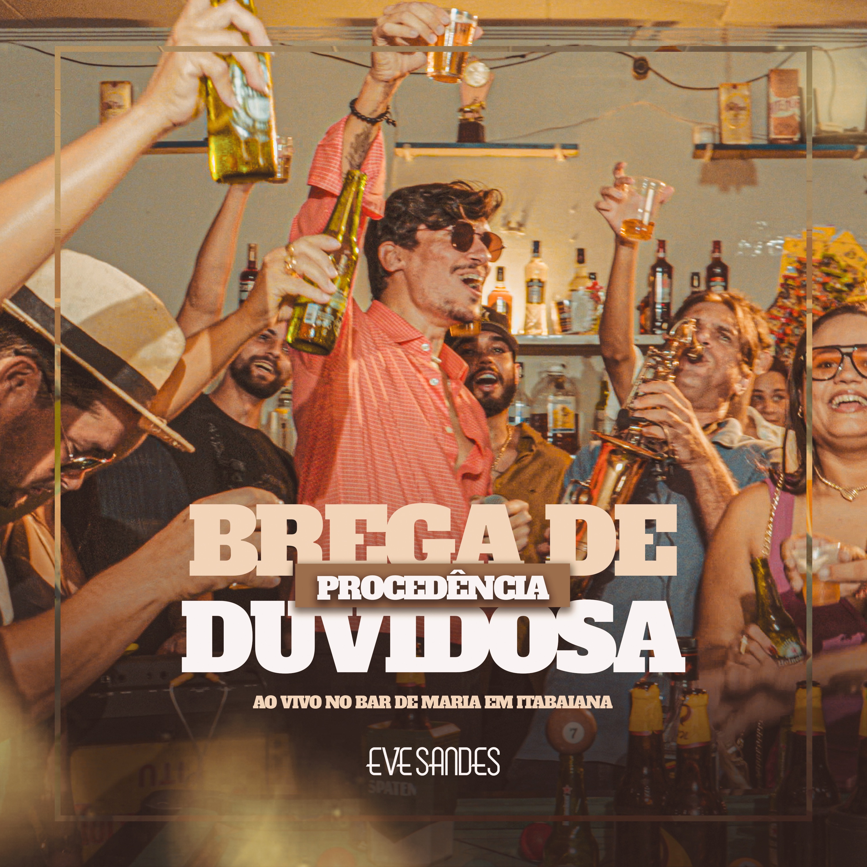 Brega de Procedência Duvidosa (Ao Vivo no Bar de Maria em Itabaiana)