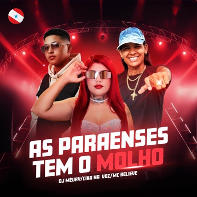 As Paraenses Tem o Molho - Single