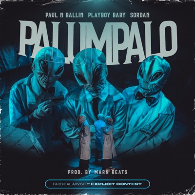 PALUMPALO (feat. Playboy Baby & Sordan) - Single