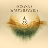 Hosanna Synowi Dawida (live) - Maja Sowińska & Kuba Piechnik