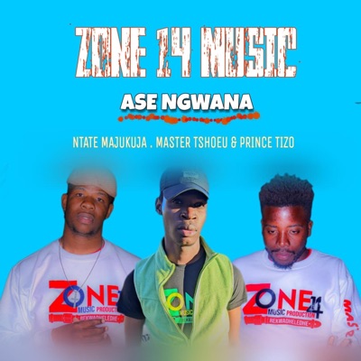Ase Ngwana Khelo Khewe (feat. Master Tshoeu & Prince Tizo) - Single