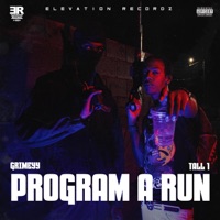 Program a Run (feat. Grimeyy & Tall 1) - Single - Elevation Recordz