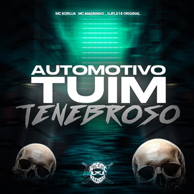 Automotivo Tuim Tenebroso - Single