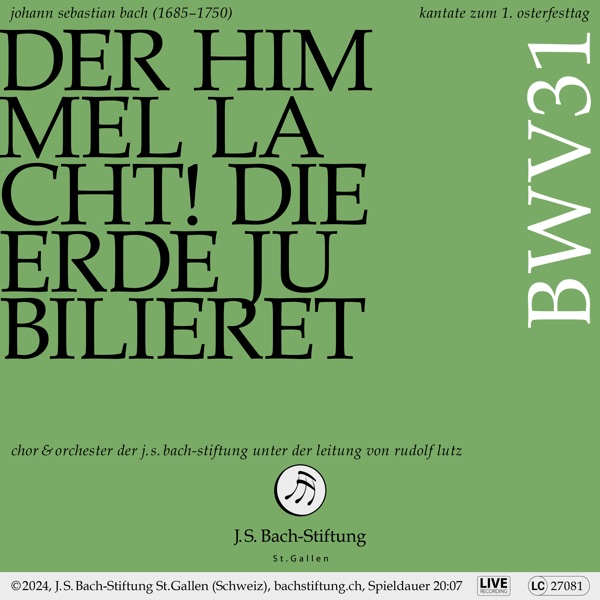 J.S. Bach: Der Himmel lacht! Die Erde jubiliert, BWV 31 (Live)