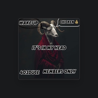 Listen to 402duce, watch music videos, read bio, see tour dates & more!