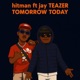 Tomorrow today feat Jay Teazer Single
