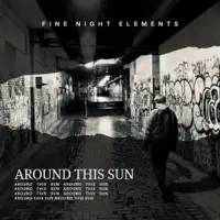 Around This Sun — Fine Night Elements