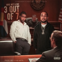 3 Out Of 7 - Nyke Nitti & DOE