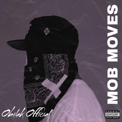 Mob Moves (feat. Cursives Jenkins, M.A & 52) - Single