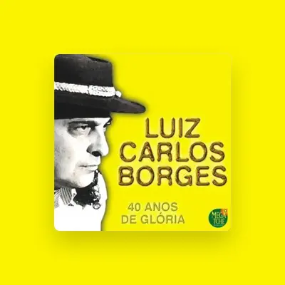 Listen to Luiz Carlos Borges, watch music videos, read bio, see tour dates & more!