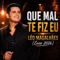 que mal eu te fiz