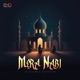 Mera Nabi Single