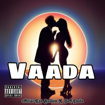 Vaada (feat. Jaff Dada) - Single