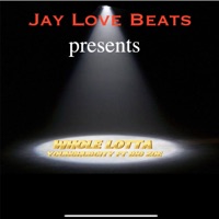 Whole Lotta (feat. Young Hub City & Big Zoe) - Single - Jay Love Beats