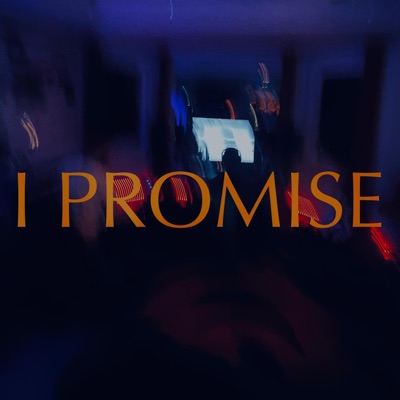 I Promise - Single