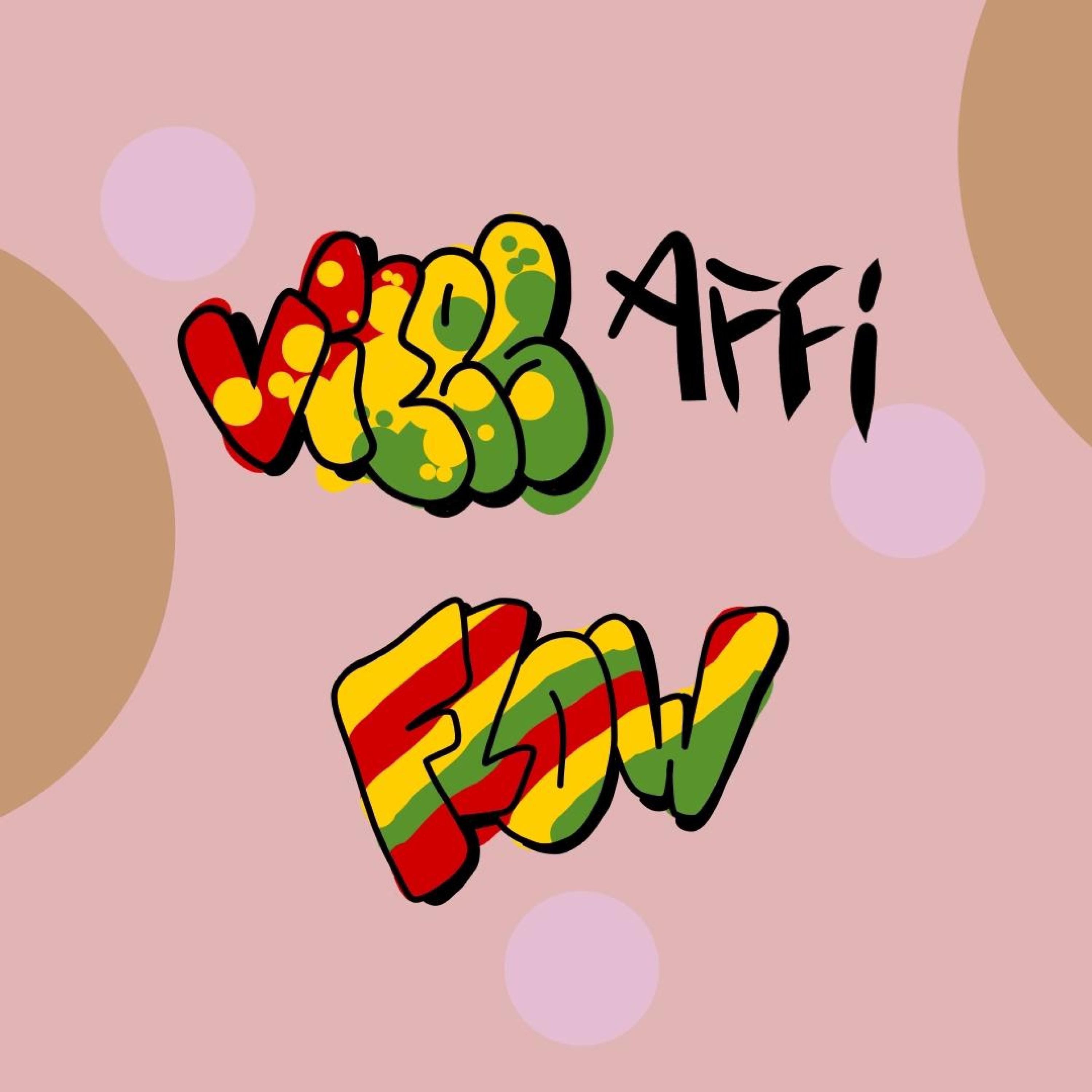 Vibes Affi Flow - Single