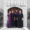 He Is the Lord - Set Free Quartet