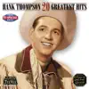 Hank Thompson - The Older the Violin the Sweeter the Music (Re-Recorded)
