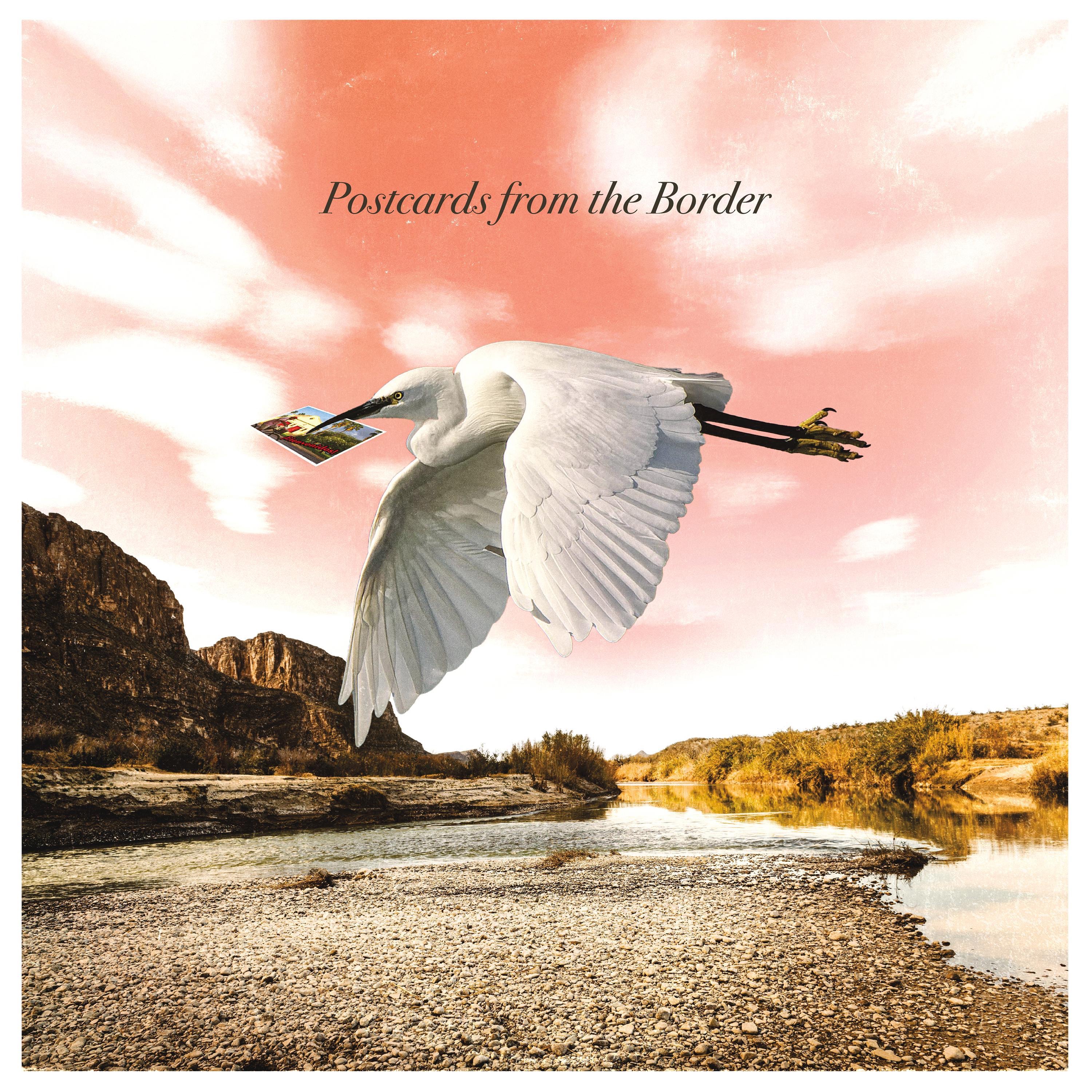 Postcards from the Border (Original Theatrical Soundtrack)
