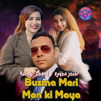 BUSMA MERI MANKI MAYA (Freestyle) - EP - Nav Raj Bhatta, Ashok chand & Rekha Joshi