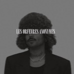 Les orfèvres anonymes - Single