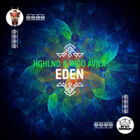 Eden - Single - HGHLND & Rigo Avila