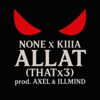 ALLAT (THATx3) (feat. KIIIA) - Single - ALWAYSWASNONE