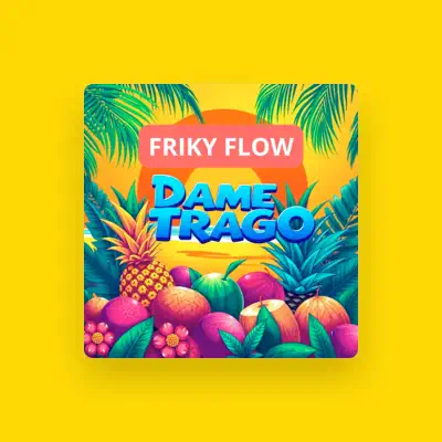 Listen to Friky Flow, watch music videos, read bio, see tour dates & more!