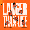 Larger Than Life - Armin van Buuren & Chef'Special