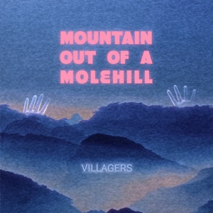 Mountain out of a Molehill - Single
