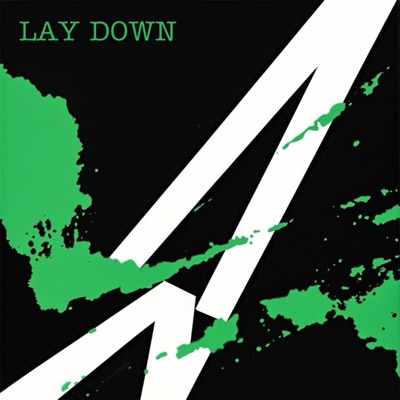 Lay Down (Radio Edit) - Single