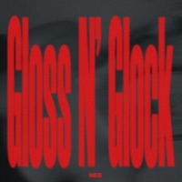 GLOSS N GLOCK - Single - NakeSB