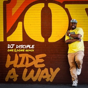 Hide-A-Way (One & Done Remix) - Single