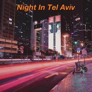 Night in Tel Aviv