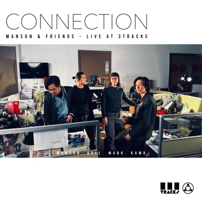 Connection: Manson & Friends - Live at 3tracks - EP