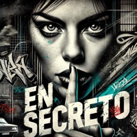 EN SECRETO (feat. Dawry Melodico & Khalo) - Single - Rever I