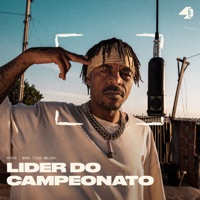 Líder do Campeonato (feat. MANO TIAGO MALOKO & Dj Samu aka Suguiura) - Single - 4POR3