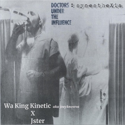Doctors Under the Influence: Synesthexia