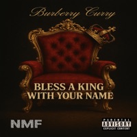 Bless a king with your name - Single - Burberry Curry