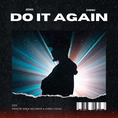 Do It Again (feat. Ghemu) - Single