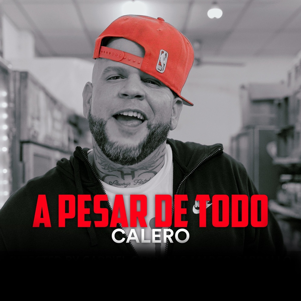 Обложка альбома «A Pesar De Todo - Single» — Calero