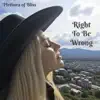 Plethora of Bliss - Right To Be Wrong