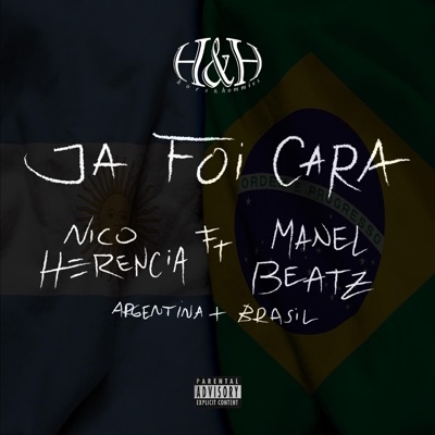JÁ FOI CARA (feat. Nico Herencia, Manel Beatz & JKZ) - Single