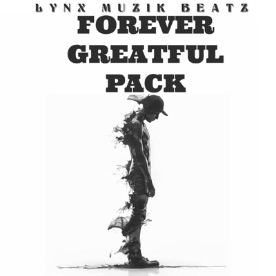FOREVER GREATFUL BEATS INSTRUMENTAL PACK - EP