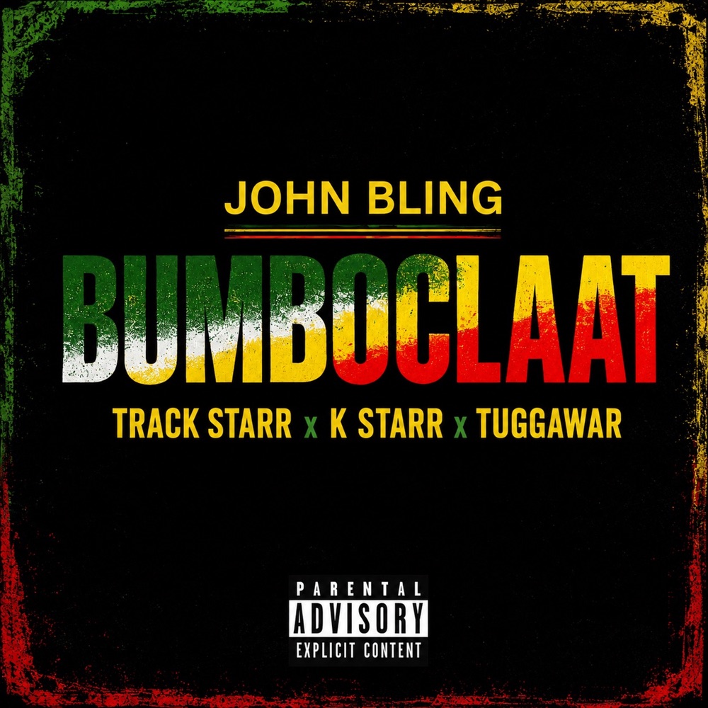 Обложка альбома «Bumboclaat (feat. K-Starr) - Single» — John Bling & Tuggawar