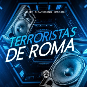 Terroristas de Romã