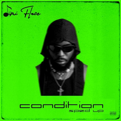 Condition (Sped Up) - Single