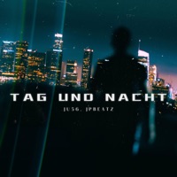 Tag und Nacht (feat. JPBeatz) - Single - JU56