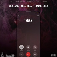 Call Me - Single - Tenae & Peckk